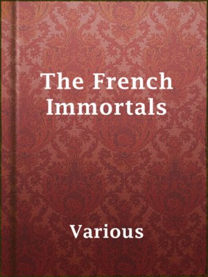 cover image of The French Immortals